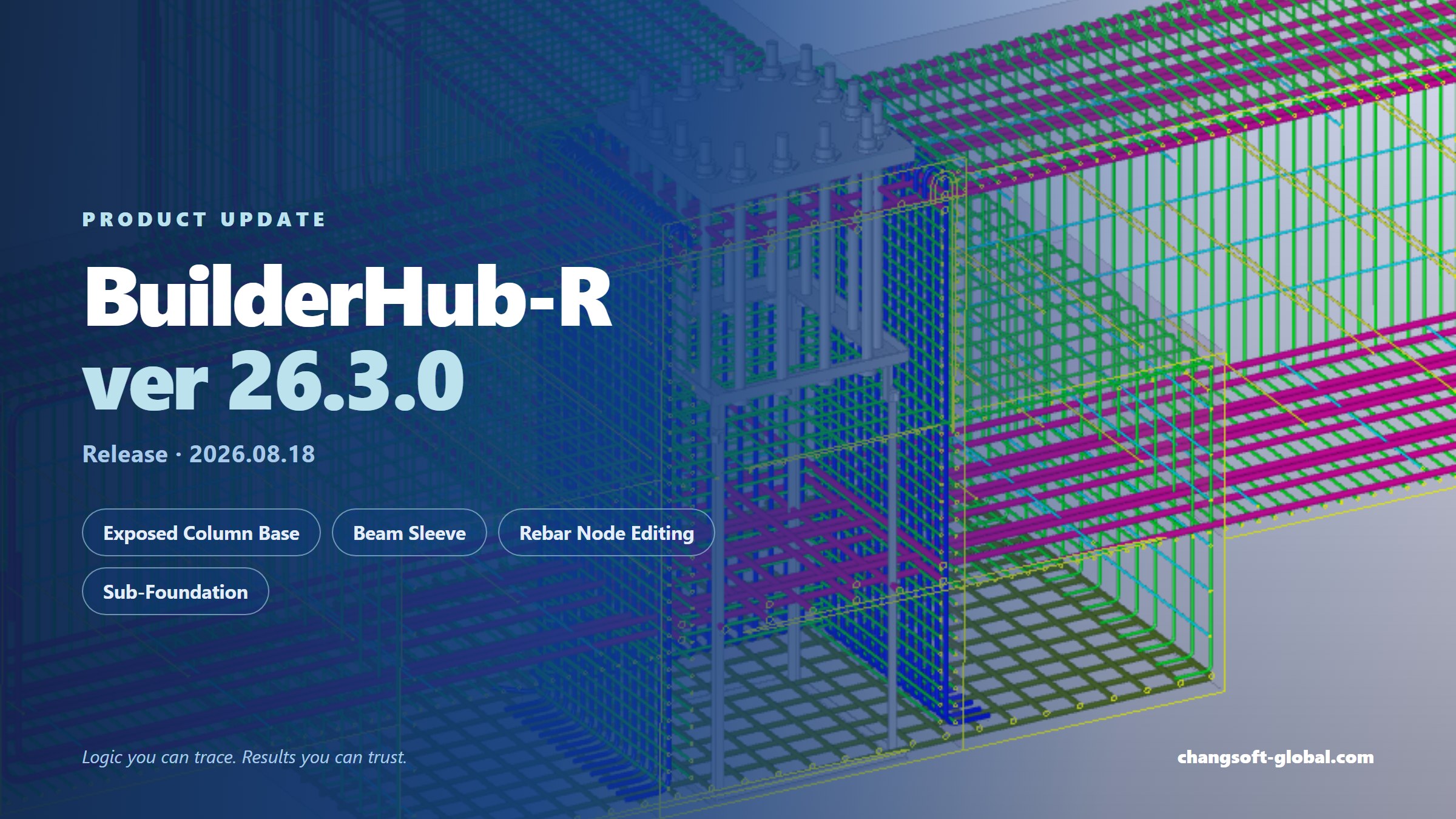 Phát hành BuilderHub-R ver 26.3.0 — chân cột lộ thiên, ống luồn dầm, mở rộng khả năng hiệu chỉnh cốt thép
